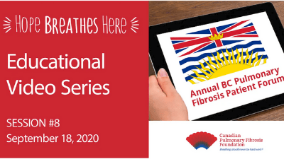 Annual British Columbia Pulmonary Fibrosis Patient Forum