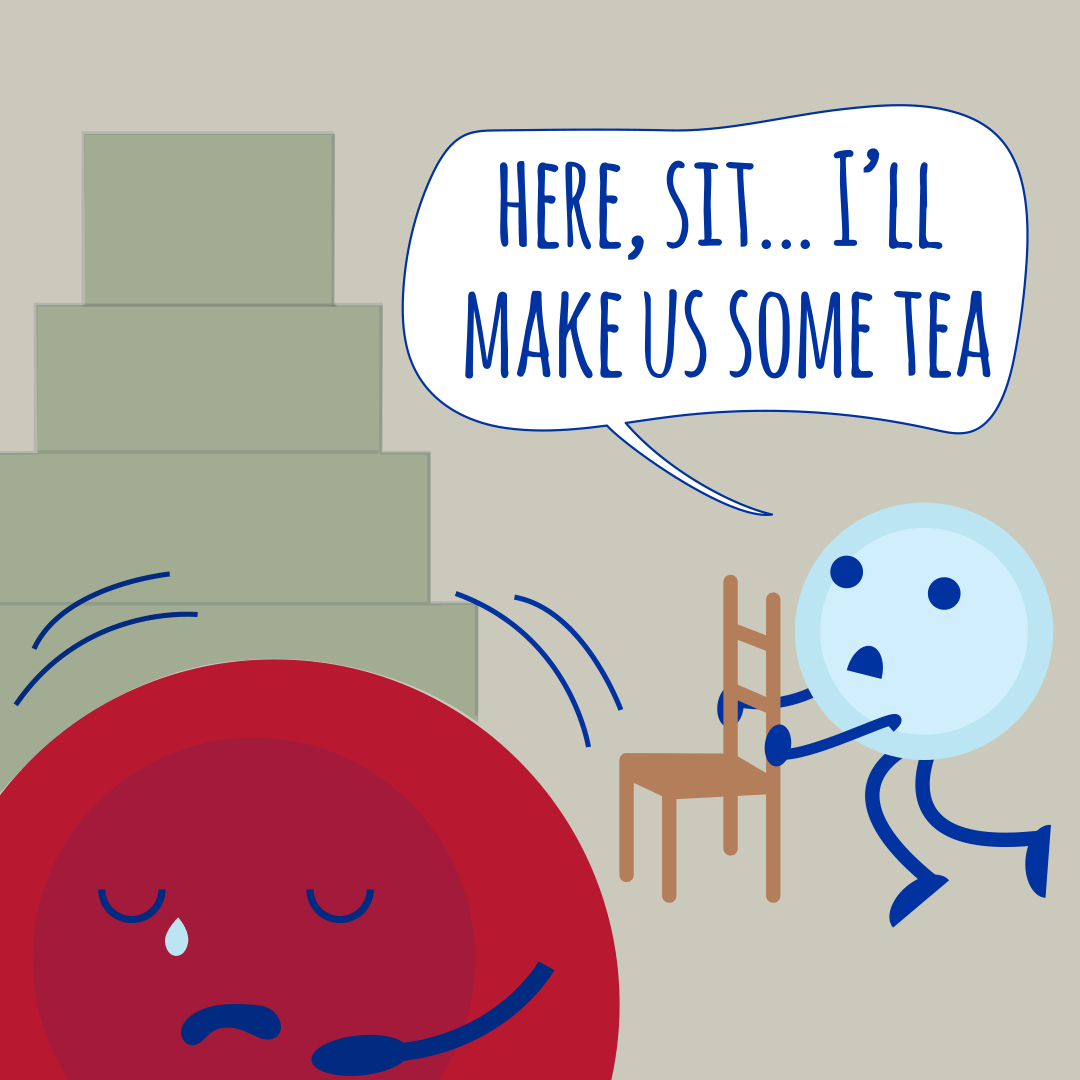 SIt, I'll make us some tea