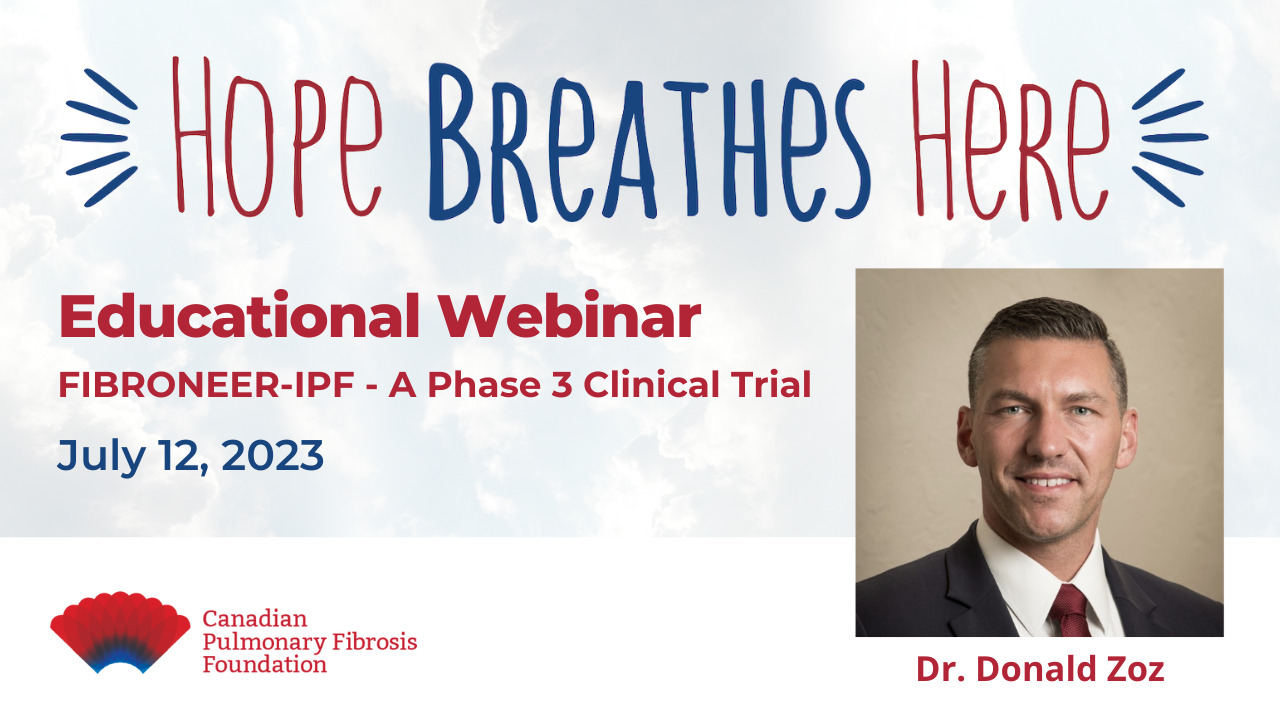 FIBRONEER-IPF: A Phase 3 Clinical Trial – Dr. Donald Zoz