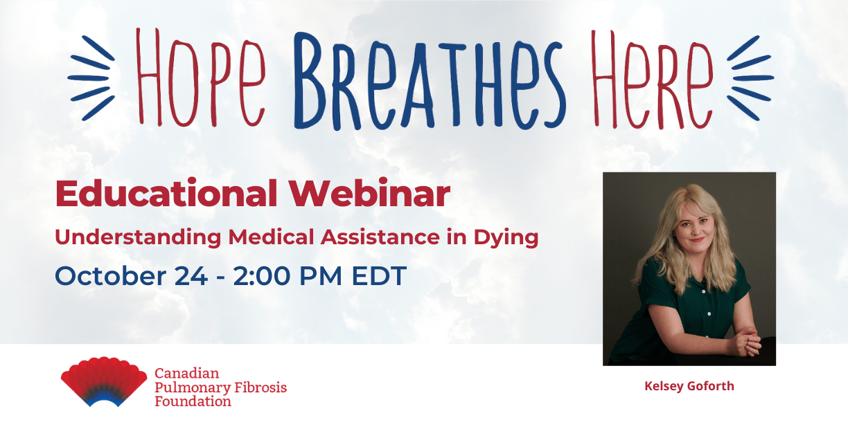 Understanding Medical Assistance in Dying webinar with Kelsey Goforth from Dying with Dignity Canada