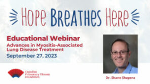 Advances in Myositis-Associated Lung Disease Treatment - Dr. Shane Shapera