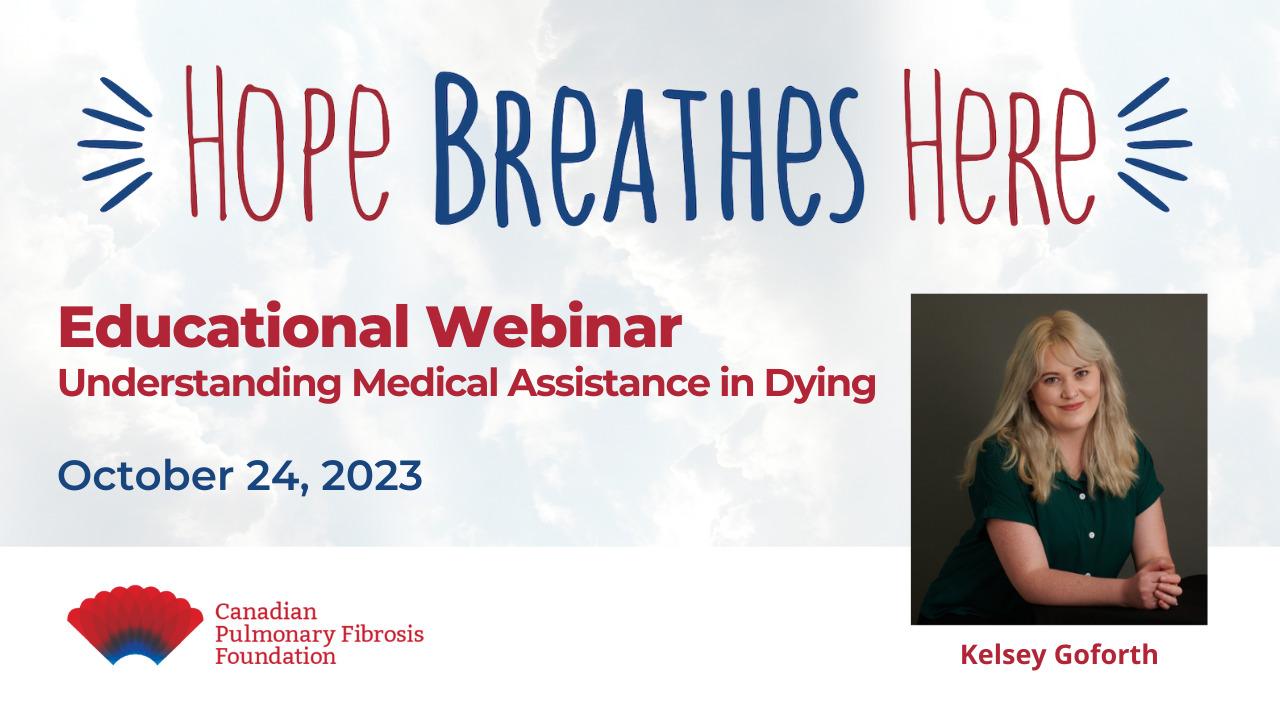 Understanding Medical Assistance in Dying – Kelsey Goforth