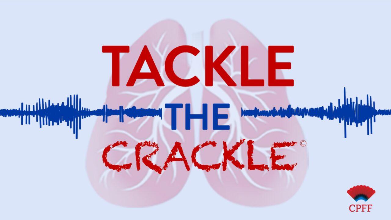 Tackle the Crackle – Know the Signs of Pulmonary Fibrosis